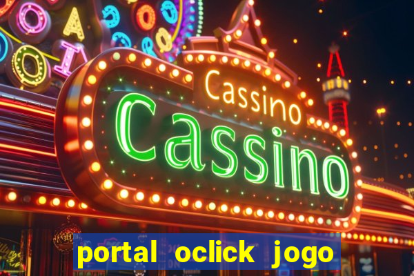 portal oclick jogo do bicho